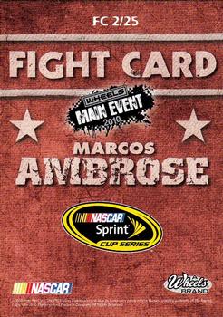 2010 Wheels Main Event - Fight Card Full Color Retail #FC 2 Marcos Ambrose Back