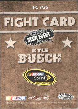 2010 Wheels Main Event - Fight Card Full Color Retail #FC 7 Kyle Busch Back