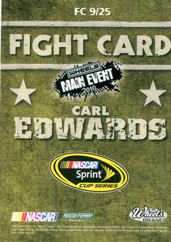 2010 Wheels Main Event - Fight Card Full Color Retail #FC 9 Carl Edwards Back