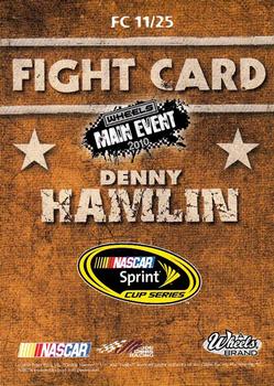 2010 Wheels Main Event - Fight Card Full Color Retail #FC 11 Denny Hamlin Back