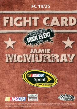 2010 Wheels Main Event - Fight Card Full Color Retail #FC 19 Jamie McMurray Back