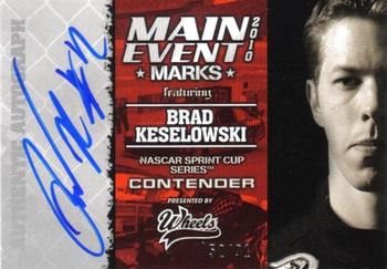 2010 Wheels Main Event - Marks Autographs #NNO Brad Keselowski Front