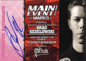2010 Wheels Main Event - Marks Autographs Red #NNO Brad Keselowski Front