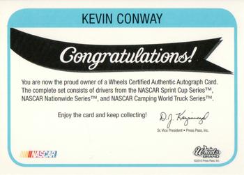 2011 Wheels Element - Autographs Gold #NNO Kevin Conway Back
