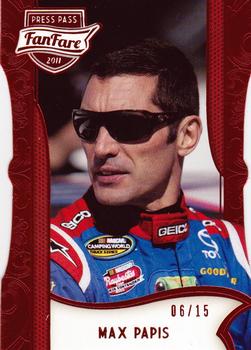 2011 Press Pass Fanfare - Ruby Die Cuts #69 Max Papis Front