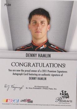 2011 Press Pass Premium - Signatures #PS-DH Denny Hamlin Back