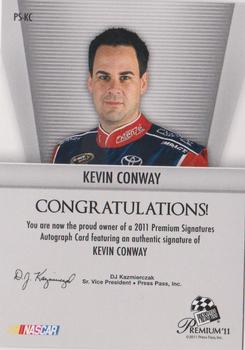 2011 Press Pass Premium - Signatures #PS-KC Kevin Conway Back