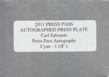 2011 Press Pass - Autographs Printing Plates Cyan #NNO Carl Edwards Back