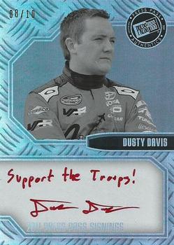 2011 Press Pass - Signings Black and White #PPS-DD Dusty Davis Front