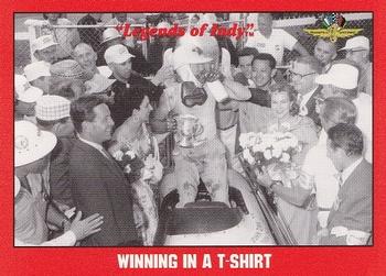 1992 Collegiate Collection Legends of Indy #86 Winning In A T-Shirt Front