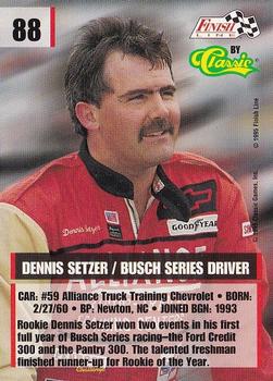 1995 Finish Line #88 Dennis Setzer Back