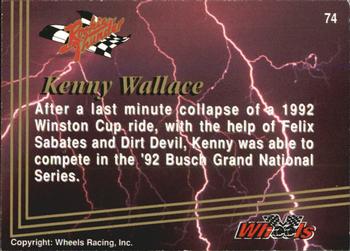 1993 Wheels Rookie Thunder #74 Kenny Wallace Back