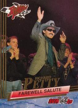1993 Wheels Rookie Thunder #99 Richard Petty Farewell Salute Front