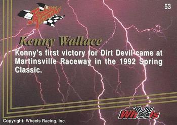 1993 Wheels Rookie Thunder - Platinum #53 Kenny Wallace Back