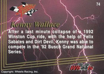 1993 Wheels Rookie Thunder - Platinum #74 Kenny Wallace Back