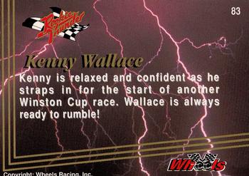 1993 Wheels Rookie Thunder - Platinum #83 Kenny Wallace Back