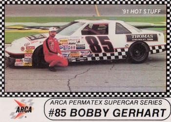 1991 Langenberg ARCA/Hot Stuff #35 Bobby Gerhart Front