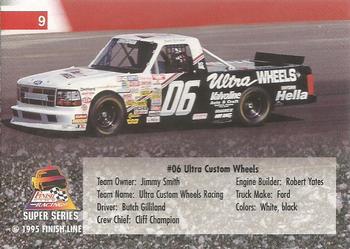 1995 Finish Line Super Series - Rainbow Foil #9 Butch Gilliland's Truck Back