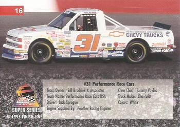 1995 Finish Line Super Series - Rainbow Foil #16 Jack Sprague's Truck Back
