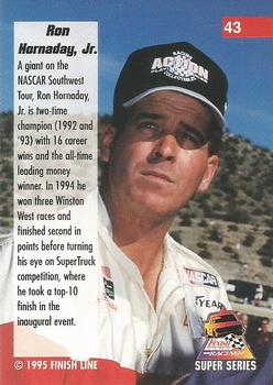 1995 Finish Line Super Series - Rainbow Foil #43 Ron Hornaday Back
