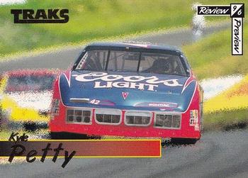 1996 Traks Review & Preview #8 Kyle Petty Front