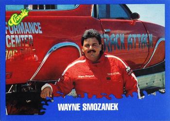 1990 Classic Monster Trucks #8 Wayne Smozanek Front