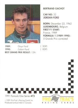 1991 ProTrac's Formula One #73 Bertrand Gachot Back