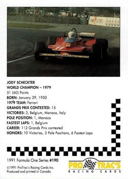 1991 ProTrac's Formula One #190 Jody Scheckter Back