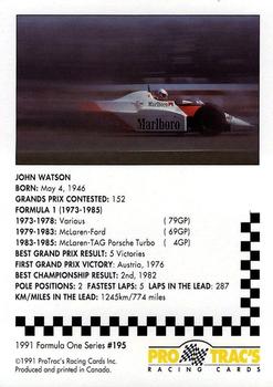 1991 ProTrac's Formula One #195 John Watson Back