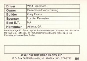 1991 Big Time Drag #85 Whit Bazemore Back