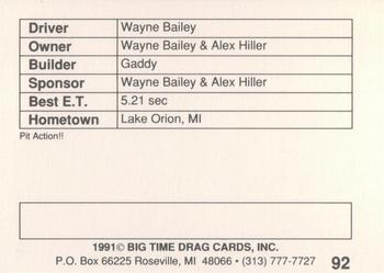 1991 Big Time Drag #92 Wayne Bailey Back