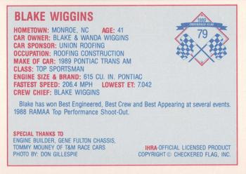 1989 Checkered Flag IHRA #79 Blake Wiggins Back