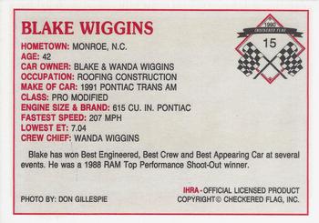 1990 Checkered Flag IHRA #15 Blake Wiggins Back