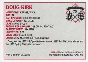 1990 Checkered Flag IHRA #70 Doug Kirk Back