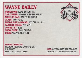 1990 Checkered Flag IHRA #79 Wayne Bailey Back