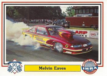 1990 Checkered Flag IHRA #83 Melvin Eaves Front