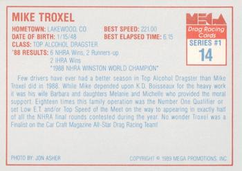 1989 Mega Drag #14 Mike Troxel Back