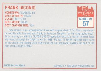 1989 Mega Drag #57 Frank Iaconio Back