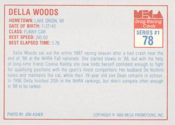 1989 Mega Drag #78 Della Woods Back