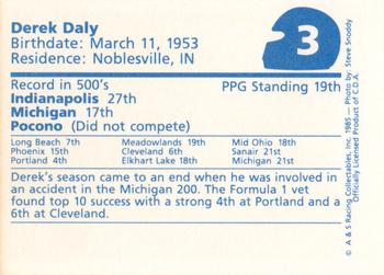 1985 A & S Racing Indy #3 Derek Daly Back