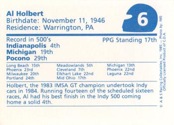 1985 A & S Racing Indy #6 Al Holbert Back