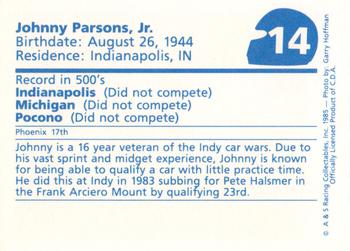 1985 A & S Racing Indy #14 Johnny Parsons Back