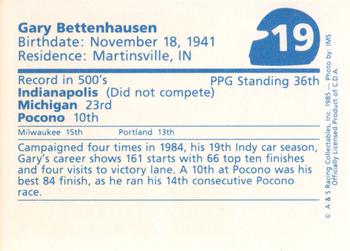 1985 A & S Racing Indy #19 Gary Bettenhausen Back