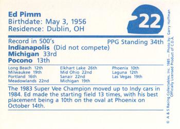 1985 A & S Racing Indy #22 Ed Pimm Back