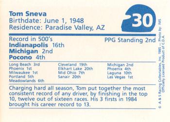 1985 A & S Racing Indy #30 Tom Sneva Back
