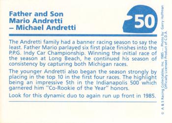 1985 A & S Racing Indy #50 Mario Andretti / Michael Andretti Back