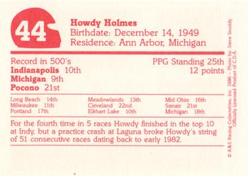 1986 A & S Racing Indy #44 Howdy Holmes Back