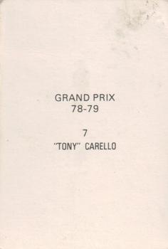 1978-79 Grand Prix  #7 Tony Carello Back