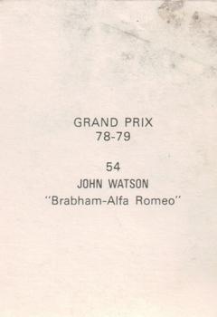 1978-79 Grand Prix  #54 John Watson Back