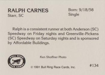 1991 Bull Ring #134 Ralph Carnes Back